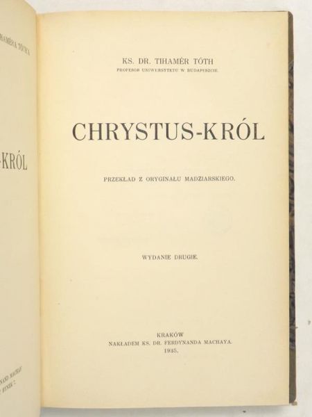 Toth Tihamer - Chrystus-Król, 1935 r.
