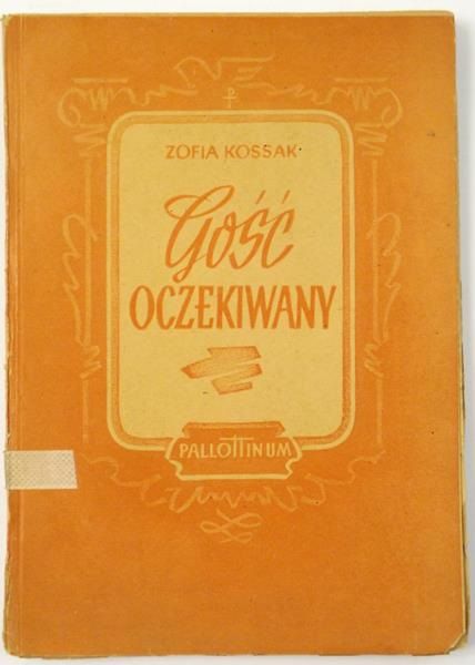 Kossak Zofia - Gość oczekiwany, 1948 r.