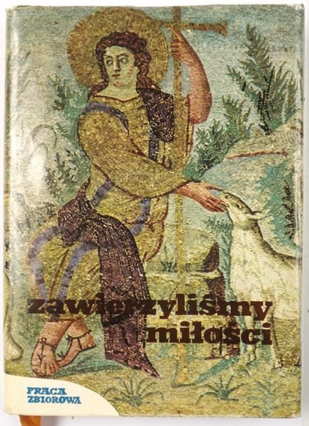 Zawierzyliśmy miłości
