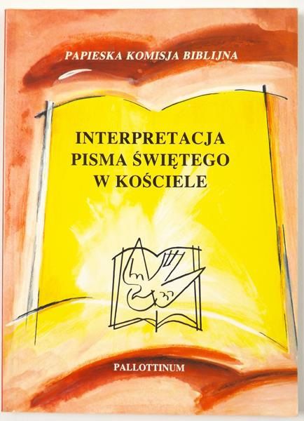 Jan Paweł II - Interpretacja Pisma Świętego w Kościele
