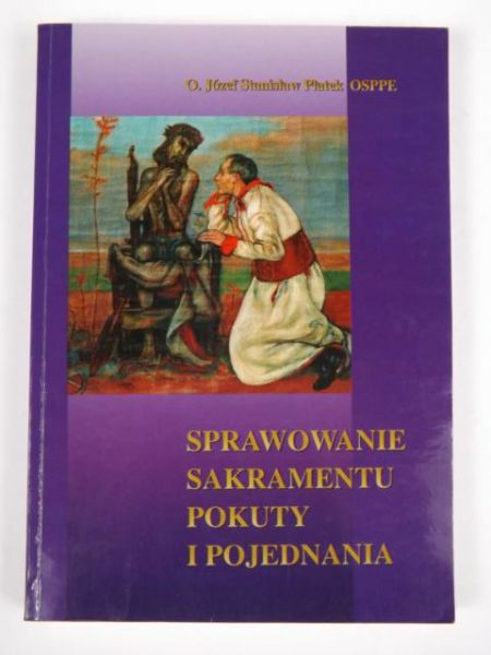 Sprawowanie sakramentu pokuty i pojednania