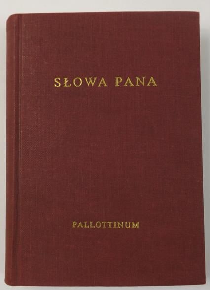 Słowa Pana. Nauka Jezusa o Królestwie Bożym