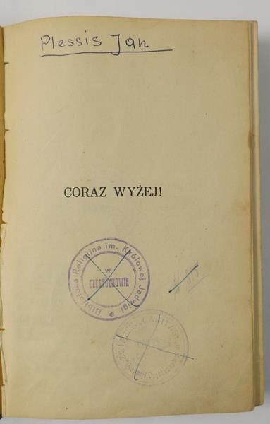 Coraz wyżej! ok. 1938 r.
