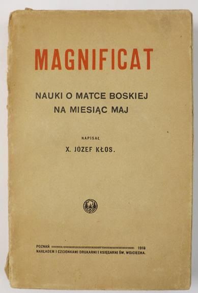Magnificat. Nauki o Matce Boskiej na miesiąc maj, 1918 r.