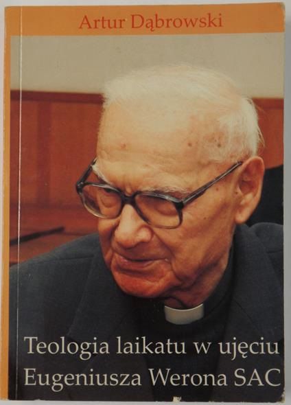 Teologia laikatu w ujęciu Eugeniusza Werona SAC