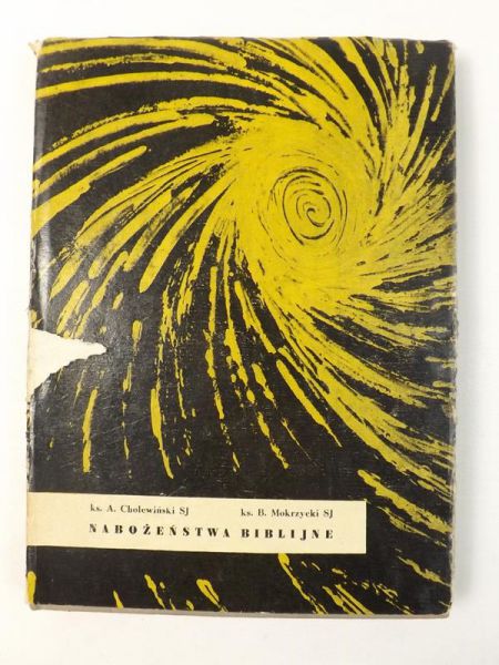 Cholewiński A., Mokrzycki B. - Nabożeństwa biblijne
