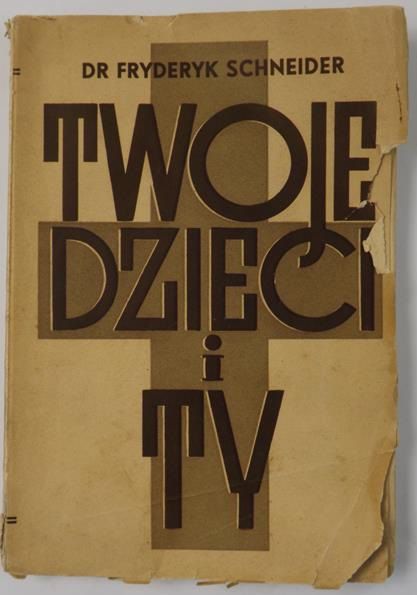 Twoje dzieci a Ty, 1938 r.