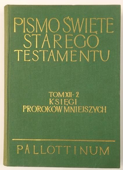 (red.) - Księgi Proroków Mniejszych, Tom XII, Cz. 2
