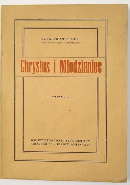 Toth Tihamer - Chrystus i Młodzieniec, 1948 r.