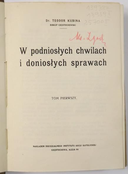 Kubina Teodor - W podniosłych chwilach i doniosłych sprawach, Tom I, 1931 r.