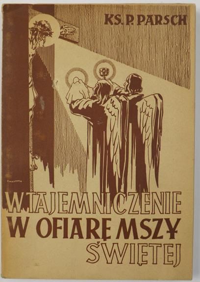 Wtajemniczenie w  Ofiarę Mszy Świętej, 1947 r.