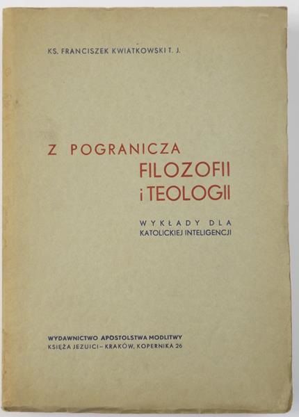 Z pogranicza filozofii i teologii, 1938 r.