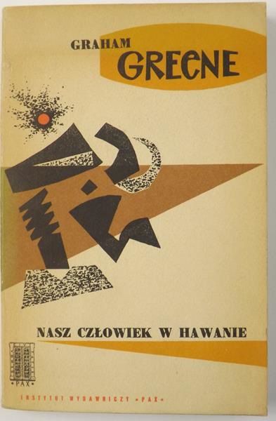Greene Graham - Nasz człowiek  w Hawanie