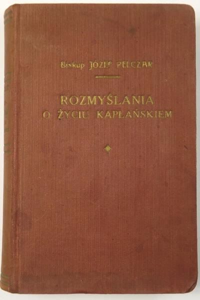 Rozmyślania o życiu kapłańskiem, Tom I, 1936 r.