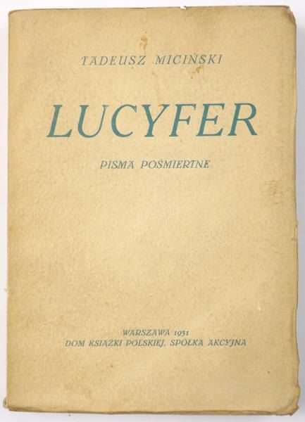 Miciński Tadeusz - Lucyfer, 1931 r.