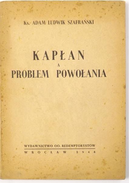 Kapłan a problem powołania, 1948 r.