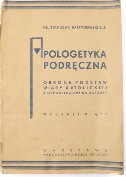 Bartynowski Stanisław - Apologetyka podręczna, 1939 r.