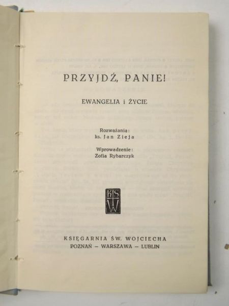 Przyjdź, Panie!. Ewangelia i życie