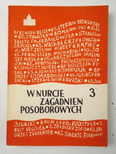 W nurcie zagadnień posoborowych, t. III