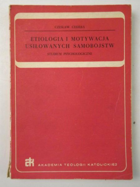 Etiologia i motywacja usiłowanych samobójstw