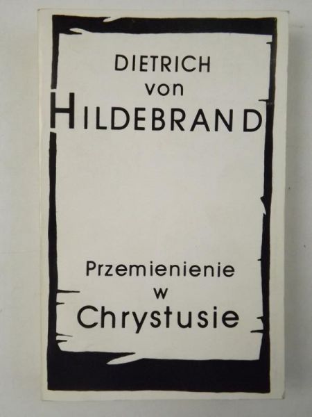 Przemienienie w Chrystusie
