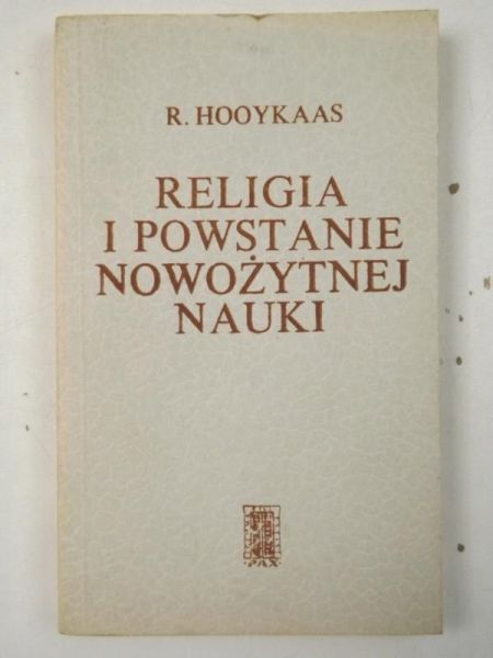 . - eligia i powstanie nowożytnej nauki