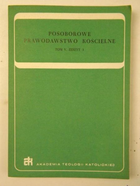 Posoborowe prawodawstwo kościelne, Tom V, Zeszyt 3