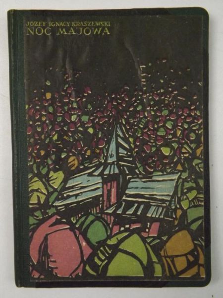 Kraszewski Józef - Noc Majowa