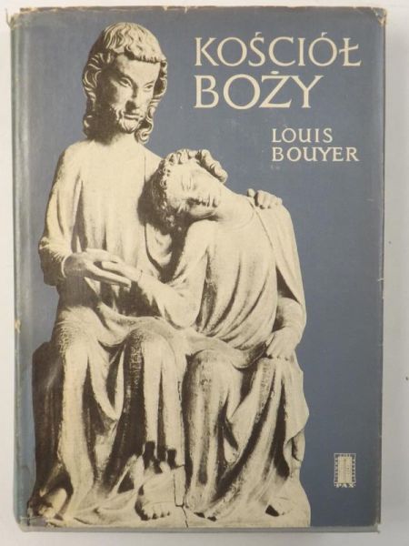 Bouyer Louis - Kościół Boży