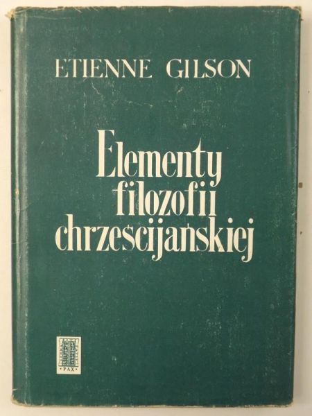 Elementy filozofii chrześcijańskiej, Wyd. I