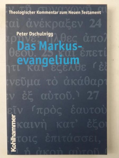Das Markusevangelium