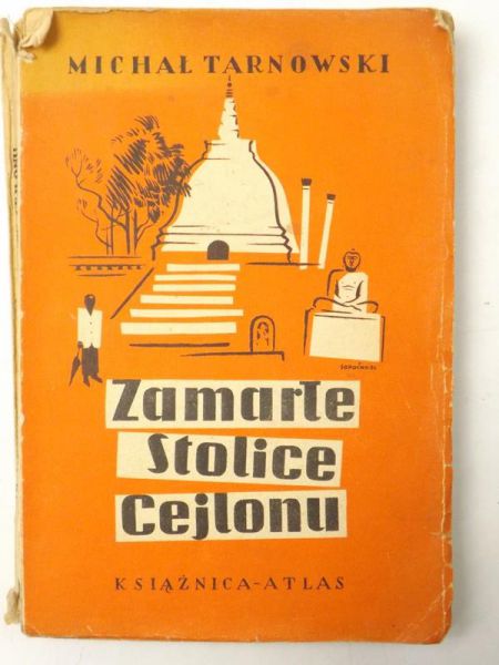 Zamarłe stolice Cejlonu, 1934 r.