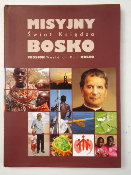 Misyjny świat księdza Bosko
