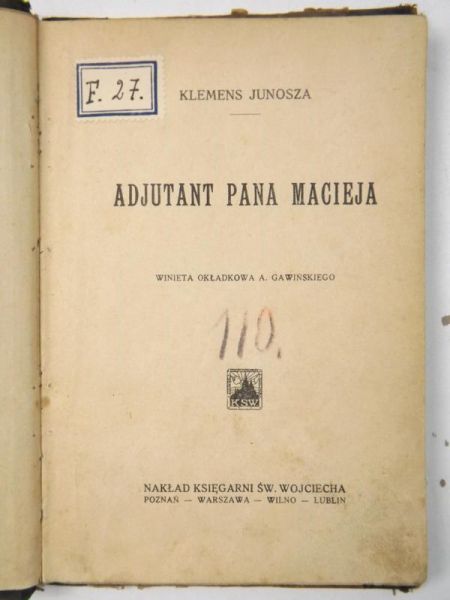 Adjutant pana Macieja, 1927 r.
