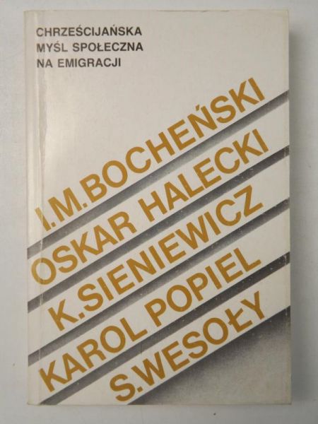 Chrześcijańska myśl społeczna na emigracji