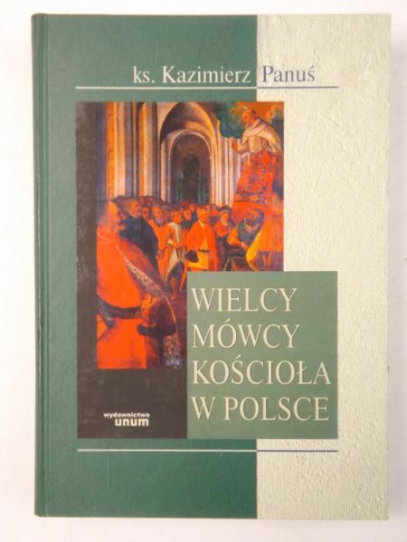 Wielcy mówcy kościoła w Polsce