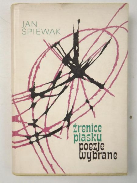Źrenice piasku. Poezje wybrane