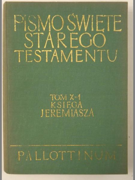 Pismo Święte Starego Testamentu, Tom X,XII