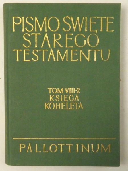 Pismo Święte Starego Testamentu, Tom VIII, Cz.2