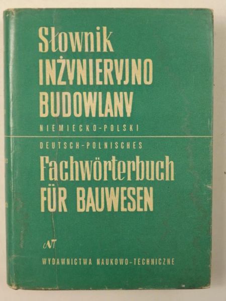 W . - Słownik inżynieryjno-budowlany: niemiecko-polski