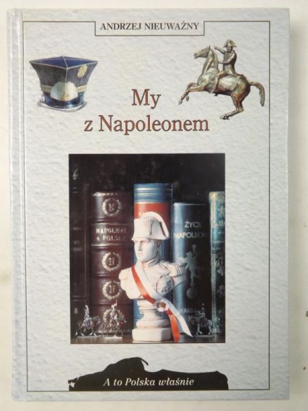 My z Napoleonem