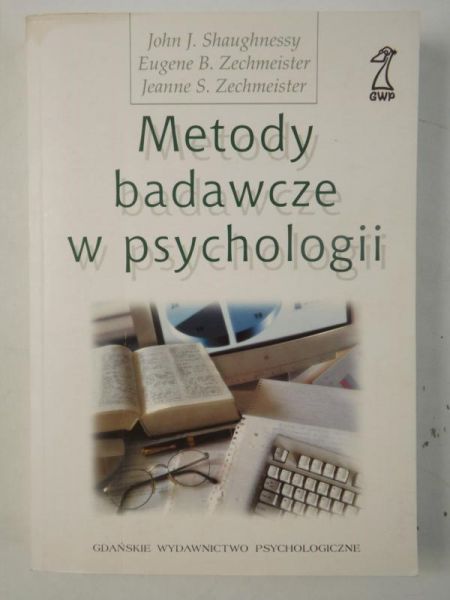 Shaughnessy John J. - Metody badawcze w psychologii
