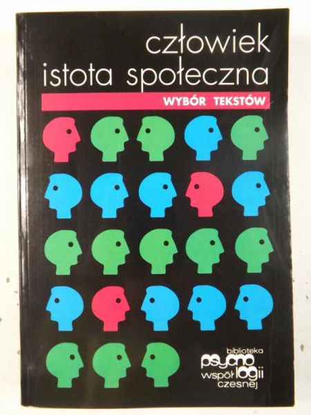 Aronson Elliot (red.) - Człowiek istota społeczna