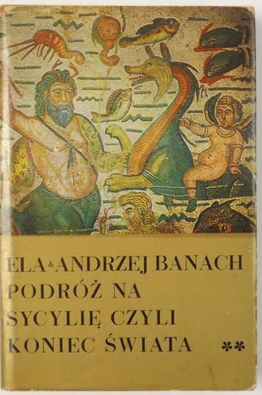 . - Podróż na Sycylę czyl konec śwata, Tom II