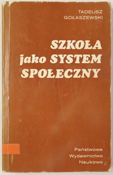 Szkoła jako system społeczny