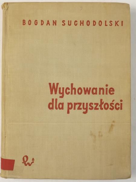 Wychowanie dla przyszłości