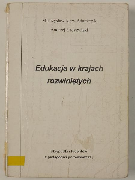 Adamczyk Mieczysław - Edukacja w krajach rozwiniętych