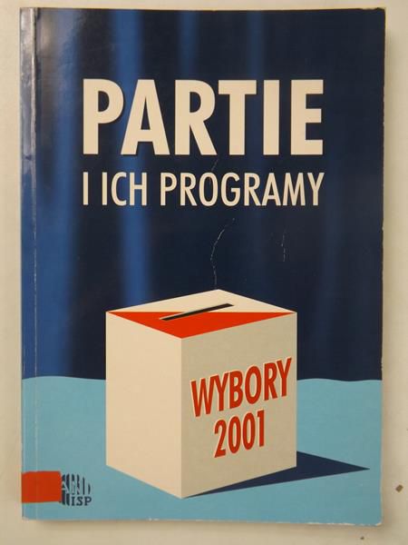 Słodkowska Inka (red.) - Wybory 2001. Partie i ich programy