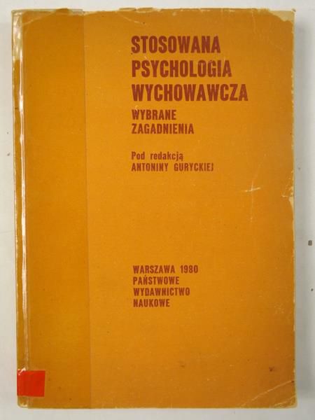 Stosowana psychologia wychowawcza
