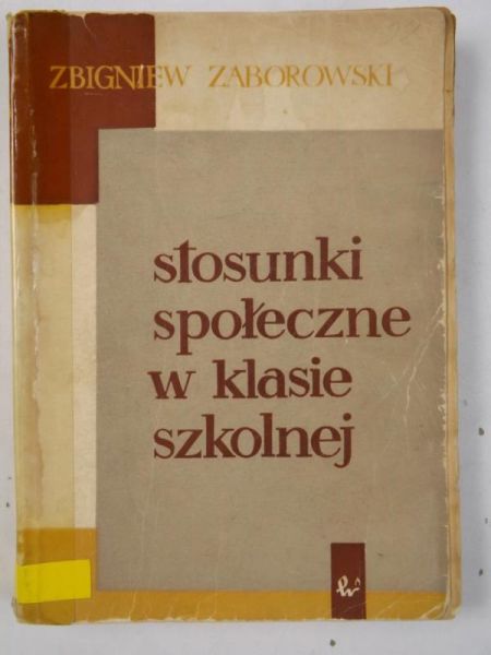 Stosunki społeczne w klasie szkolnej